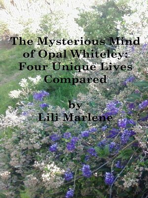 cover image of The Mysterious Mind of Opal Whiteley